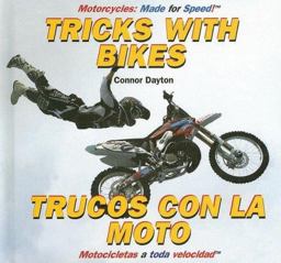Tricks with Bikes/Trucos con la Moto