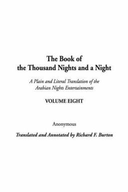 The Book of the Thousand Nights and a Night The Book of the Thousand Nights and a Night