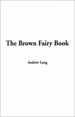 The Brown Fairy Book
