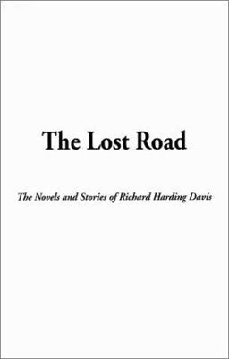 The Lost Road The Lost Road