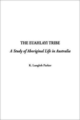 The Euahlayi Tribe