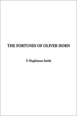 The Fortunes of Oliver Horn