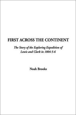 First Across the Continent