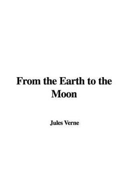 From the Earth to the Moon
