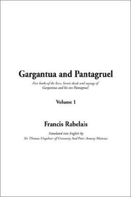 Gargantua and Pantagruel