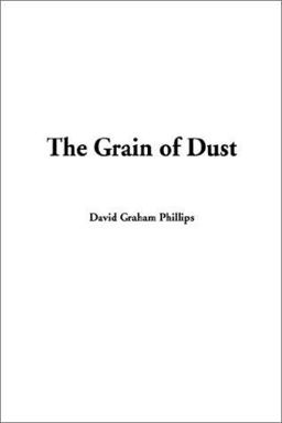 The Grain of Dust