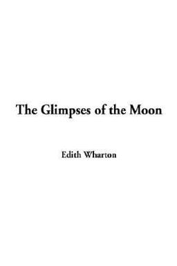 The Glimpses of the Moon