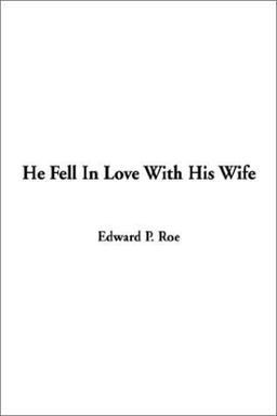 He Fell In Love With His Wife