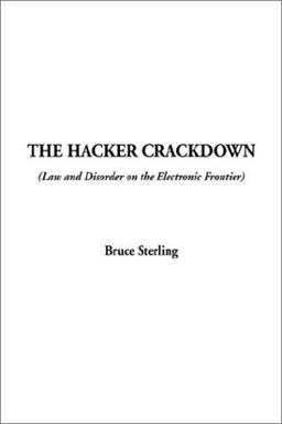 The Hacker Crackdown