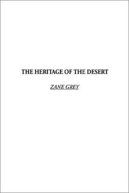 The Heritage of the Desert