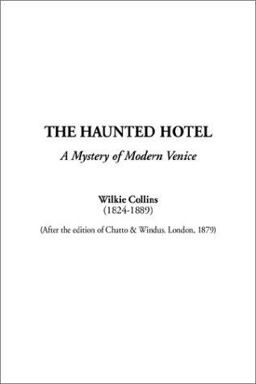 The Haunted Hotel