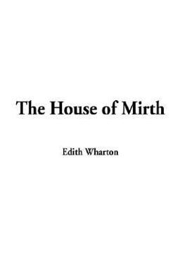 The House of Mirth