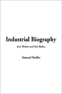 Industrial Biography