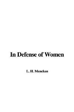 In Defense of Women