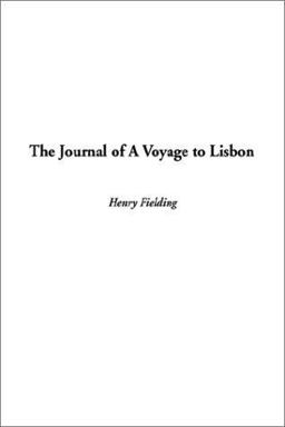 The Journal of a Voyage to Lisbon