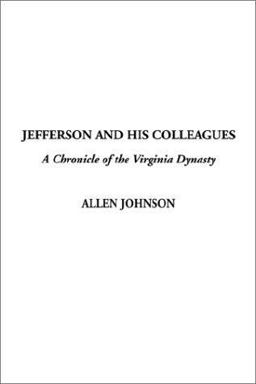 Jefferson and his Colleagues Jefferson and his Colleagues