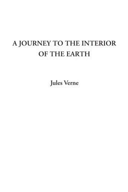 Journey to the Center of the Earth