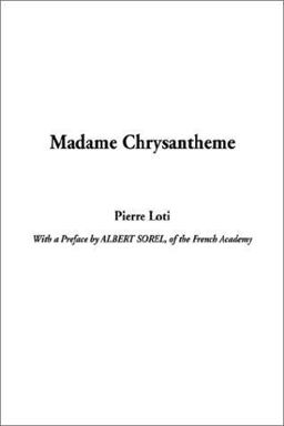 Madame Chrysantheme