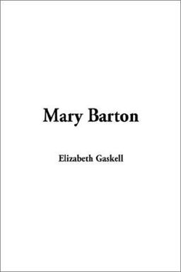 Mary Barton and Other Tales