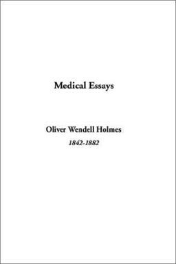 Medical Essays