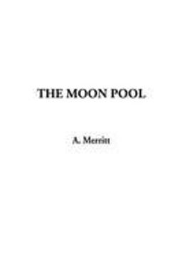 The Moon Pool