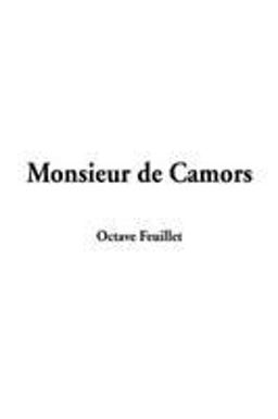 Monsieur de Camors Monsieur de Camors