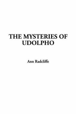 The Mysteries of Udolpho