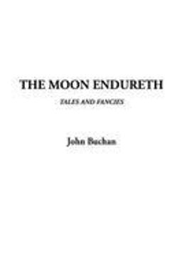The Moon Endureth