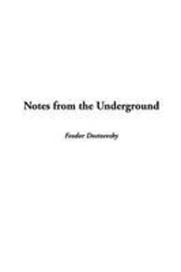 Notes from Underground