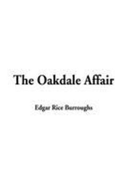 The Oakdale Affair
