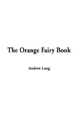 The Orange Fairy Book