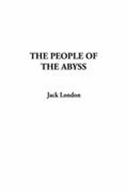 The People of the Abyss