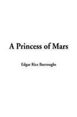 A Princess of Mars