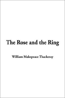 The Rose and the Ring