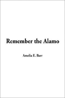 Remember the Alamo
