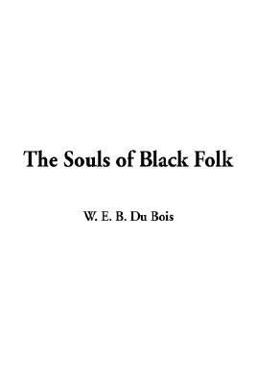 The Souls of Black Folk