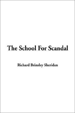 The School for Scandal