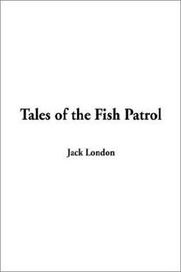 Tales of the Fish Patrol