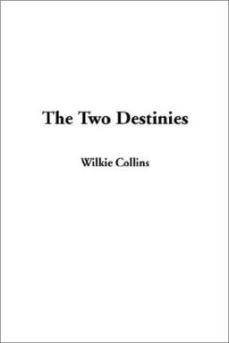 Two Destinies