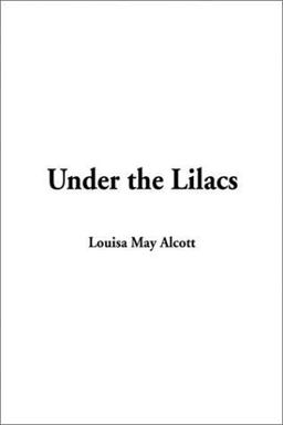 Under the Lilacs