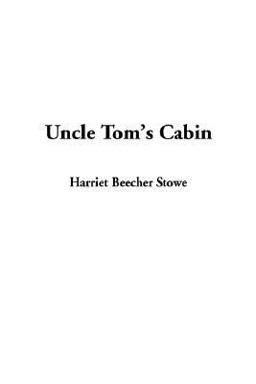 Uncle Tom's Cabin