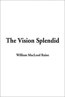 Vision Splendid