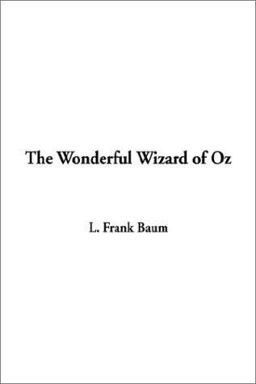 The Wonderful Wizard of Oz