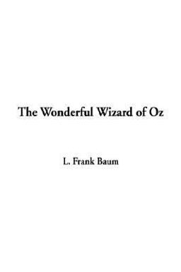 The Wonderful Wizard of Oz