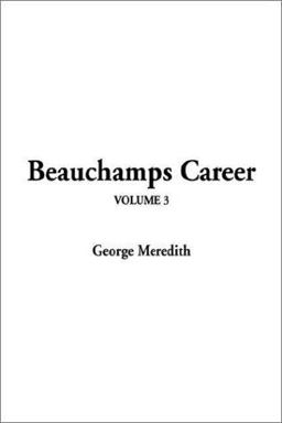 Beauchamp's Career