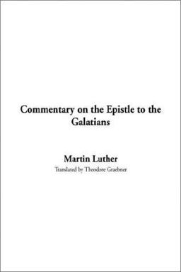 Commentary on the Epistle to the Galatians