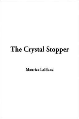 Crystal Stopper