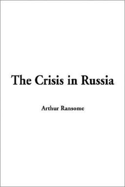The Crisis in Russia