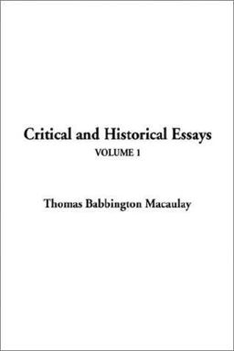 Critical and Historical Essays