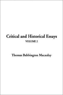Critical and Historical Essays